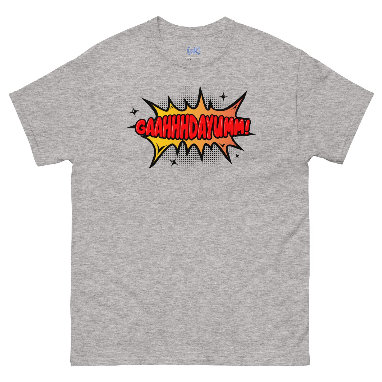 GaahhhDayumm! Tee (in White) + Brighter Colors)