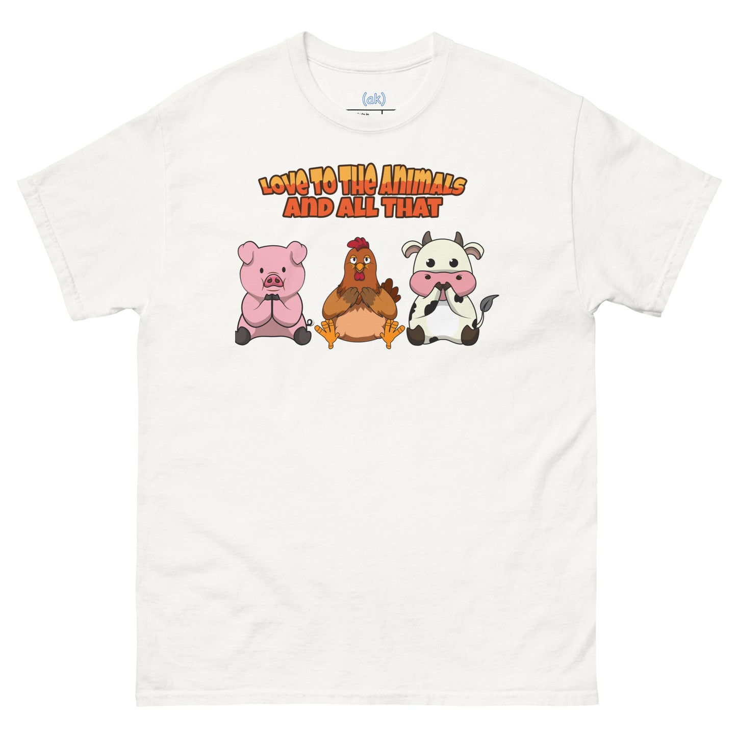 Love To The Animals and All That! (in White) + Brighter Colors)