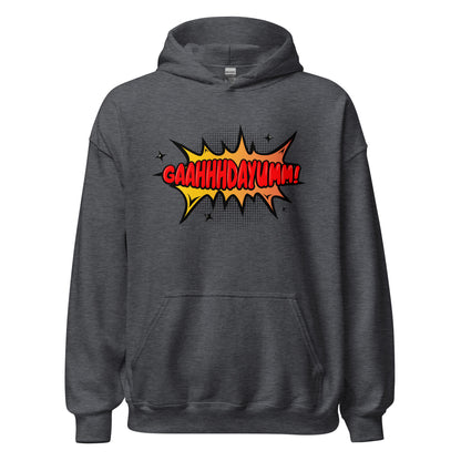 GaahhhDayumm! Hoodie (in Multiple Colorways)