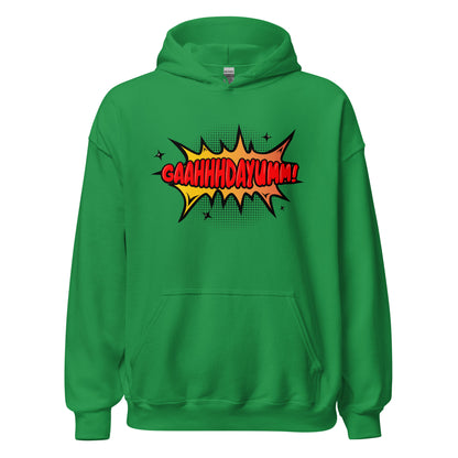 GaahhhDayumm! Hoodie (in Multiple Colorways)